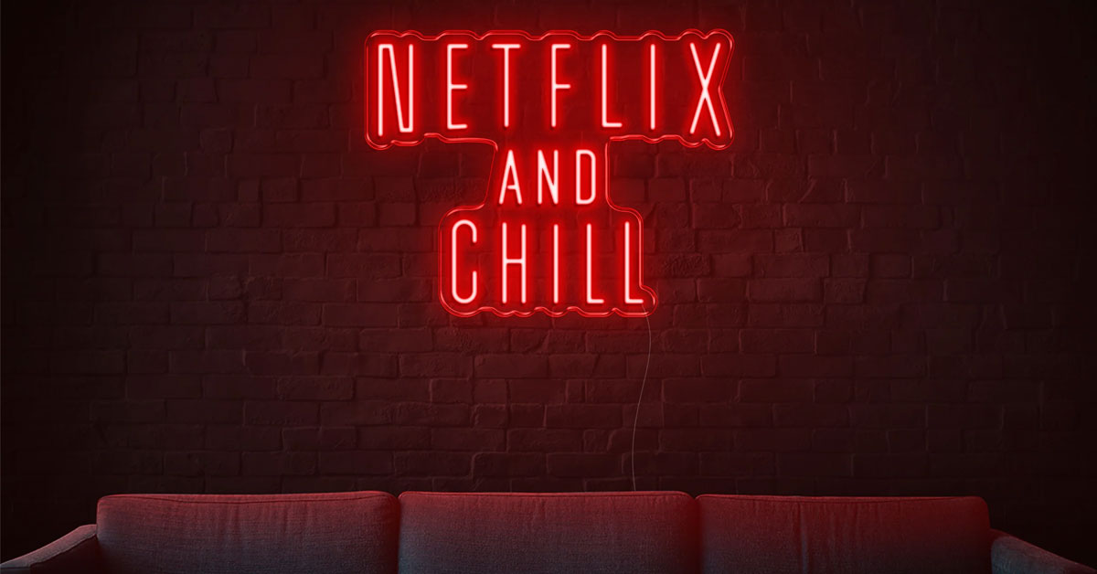Netflix and Chill Là Gì?